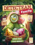 Detecteam Family: Un Œuf de Trop